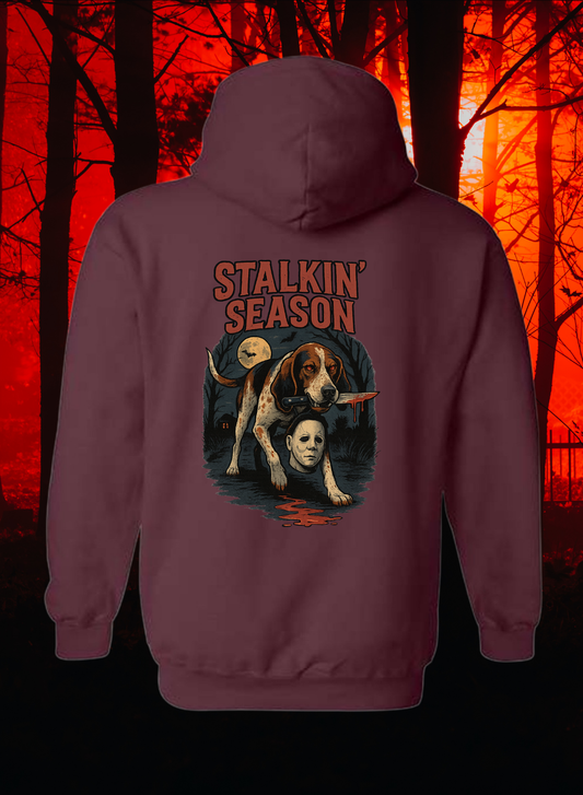 Stalkin season Hoodie- Limited run